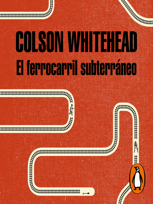 Cover image for El ferrocarril subterráneo